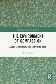 The Environment of Compassion (eBook, PDF)