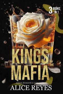 Cover Kings of the Mafia: Mafia Romance Collection (3 in 1) (eBook, ePUB)