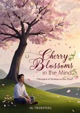 Cherry Blossoms in the Mind (eBook, ePUB)