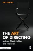 The Art of Directing (eBook, ePUB) The Art of Directing (eBook, ePUB)