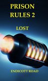 Prison Rules 2: Lost (eBook, ePUB) Prison Rules 2: Lost (eBook, ePUB)