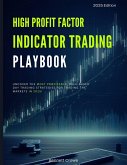 Indicator Trading Playbook: Uncover the Most Profitable, Rule-Based Day Trading Strategies for Trading the Markets in 2025! (Profitable Trading Strategies for 2025, #1) (eBook, ePUB) Indicator Trading Playbook: Uncover the Most Profitable, Rule-Based Day Trading Strategies for Trading the Markets in 2025! (Profitable Trading Strategies for 2025, #1) (eBook, ePUB)