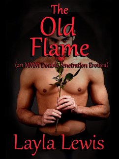 Cover The Old Flame (an MMM Double Penetration Erotica) (eBook, ePUB)