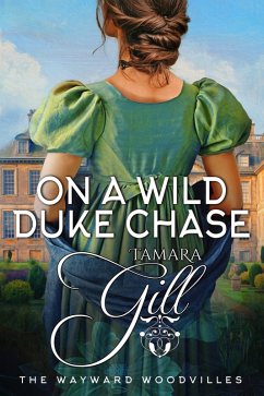 Cover On a Wild Duke Chase (The Wayward Woodvilles, #2) (eBook, ePUB)