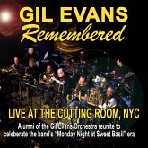 Gil Evans Remembered Gil Evans Remembered
