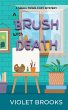 A Brush with Death - Bild 1