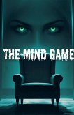 The Mind Game The Mind Game
