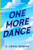 One More Dance