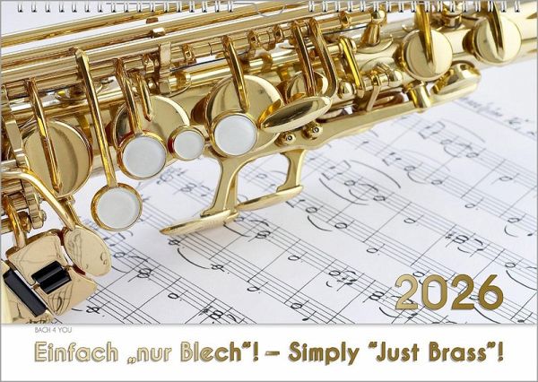 Blech-Instrumente - Musik-Kalender 2026, DIN A4