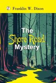 The Shore Road mystery