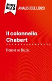 Il colonnello Chabert di Honoré de Balzac (Analisi del libro) Il colonnello Chabert di Honoré de Balzac (Analisi del libro)