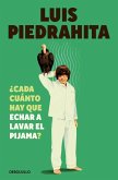 ¿Cada cuánto hay que echar a lavar el pijama?