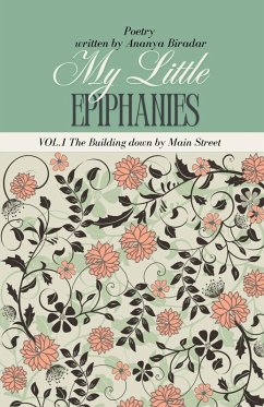 My Little Epiphanies- The Building down by Main Street - Ananya Biradar