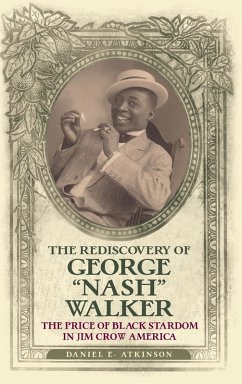 Cover The Rediscovery of George Nash Walker
