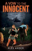 A Vow to the Innocent A Vow to the Innocent