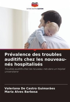 Cover Prévalence des troubles auditifs chez les nouveau-nés hospitalisés