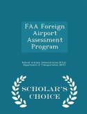 FAA Foreign Airport Assessment Program - Scholar's Choice Edition