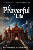 A Prayerful Life