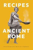Recipes of Ancient Rome Recipes of Ancient Rome