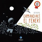 Ormandaki El Feneri Ormandaki El Feneri