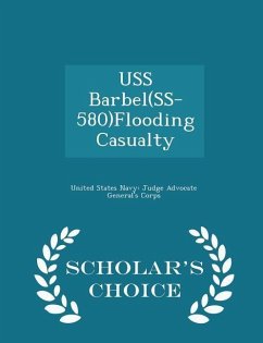 Cover USS Barbel(ss-580)Flooding Casualty - Scholar's Choice Edition