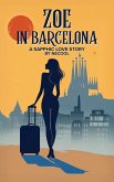 Zoe in Barcelona