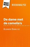 De dame met de camelia's van Alexandre Dumas fils (Boekanalyse) De dame met de camelia's van Alexandre Dumas fils (Boekanalyse)