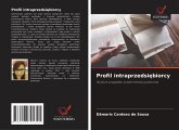 Profil intraprzedsi¿biorcy