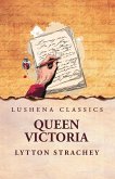 Queen Victoria Queen Victoria