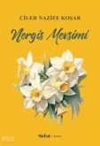 Nergis Mevsimi Nergis Mevsimi