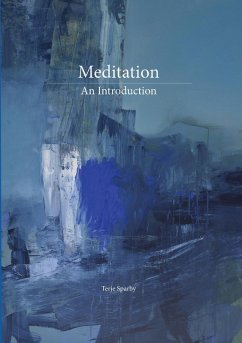 Meditation. An Introduction - Sparby, Terje