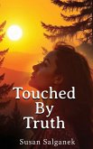 Touched By Truth