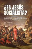 ¿Es Jesús Socialista? ¿Es Jesús Socialista?