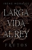 Larga Vida Al Rey. Vol. 3: Frutos Larga Vida Al Rey. Vol. 3: Frutos