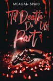 Til Death Do Us Part