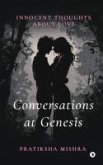 Conversations at Genesis