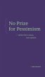 No Prize for Pessimism - Bild 1