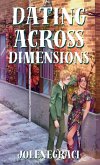 Dating Across Dimensions Dating Across Dimensions