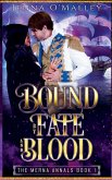 Bound by Fate and Blood