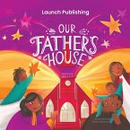 Our Father's House Our Father's House