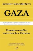GAZA - Entenda o conflito entre Israel e a Palestina