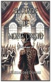 El Conde de Monte Cristo El Conde de Monte Cristo