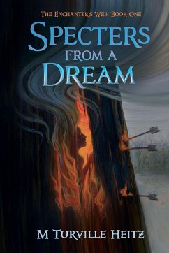 Specters from a Dream - Heitz, M Turville