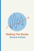 Stalking The Stocks