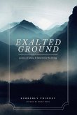 Exalted Ground Exalted Ground