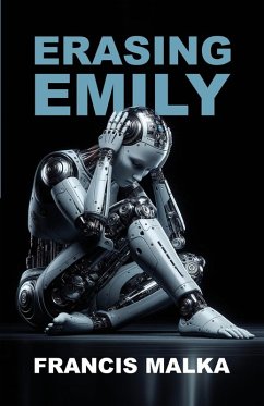 Erasing Emily - Malka, Francis