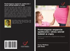 Cover Postrzegane wsparcie spo¿eczne i stres w¿ród kobiet w ci¿¿y