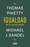 Igualdad: Qué Es Y Por Qué Importa / Equality: What It Means and Why It Matters Igualdad: Qué Es Y Por Qué Importa / Equality: What It Means and Why It Matters