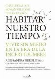Habitar Nuestro Tiempo Habitar Nuestro Tiempo