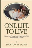 One Life To Live One Life To Live